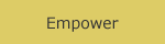 empower